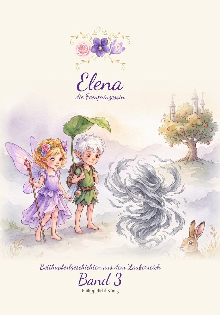 Cover: Elena die Feenprinzessin, Band 3